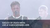 1 - Eagles of Death Metal - Live at Eurockéennes 2015