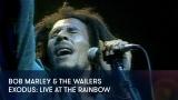 1 - Bob Marley & the Wailers - Exodus: Live at the Rainbow