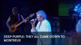 1 - Deep Purple: They All Came Down To Montreux