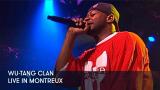 1 - Wu-Tang Clan - Live in Montreux