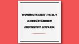 Monimutkaiset tittelit, kierrättäminen ja ensitreffit leffassa