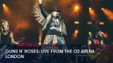 1 - Guns N' Roses: Live From The O2 Arena London