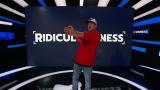 6 - Ridiculousness