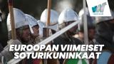 Euroopan viimeiset soturikuninkaat