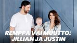 Remppa vai muutto: Jillian ja Justin