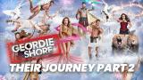 Geordie Shore: Their Journey Part 2