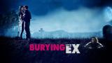 Burying the Ex (16)