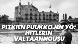 Pitkien puukkojen yö: Hitlerin valtaannousu