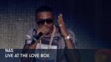 1 - Nas - Live at the Love Box