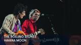 1 - The Rolling Stones - Havana Moon