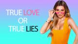 True Love or True Lies? (Paramount+)