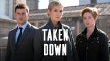 Taken Down