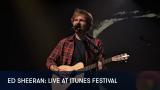 1 - Ed Sheeran: Live at iTunes Festival