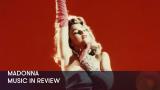 1 - Madonna - Music in Review