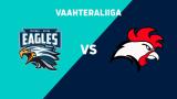 Eagles - Roosters