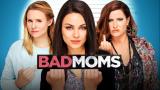 Bad Moms (12)