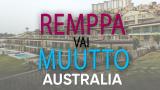 Remppa vai muutto Australia