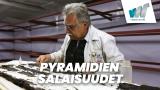 Pyramidien salaisuudet