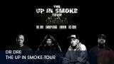 1 - Dr Dre - The Up in Smoke Tour