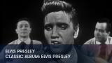 1 - Elvis Presley - Classic Album: Elvis Presley