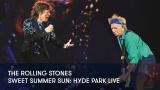 1 - The Rolling Stones - Sweet Summer Sun: Hyde Park Live