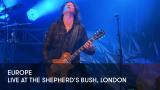 1 - Europe - Live at the Shepherd's Bush, London
