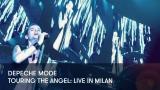 1 - Depeche Mode - Touring the Angel: Live in Milan