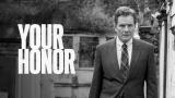 Your Honor (Paramount+)