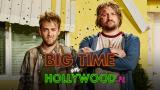 Big Time in Hollywood (Paramount+)