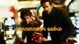 Elokuva: Mississippi Grind (Paramount+)