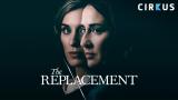 The Replacement