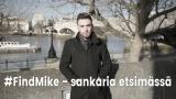 #FindMike - sankaria etsimässä