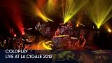 1 - Coldplay - Live at La Cigale 2012