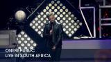 1 - OneRepublic - Live in South Africa