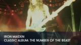 1 - Iron Maiden - Classic Album: The Number of the Beast