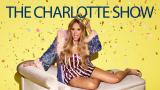 The Charlotte Show(Paramount+)