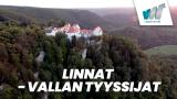 Linnat - vallan tyyssijat