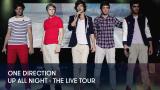 1 - One Direction - Up All Night - The Live Tour