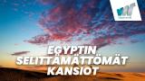 Egyptin selittämättömät kansiot