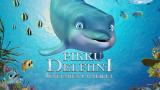 Elokuva: Pikku delfiini - unelmien laineilla(Paramount+)