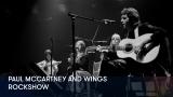 1 - Paul McCartney and Wings - Rockshow