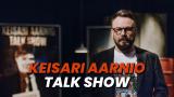 Keisari Aarnio Talk Show