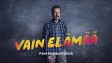 Vain elämää