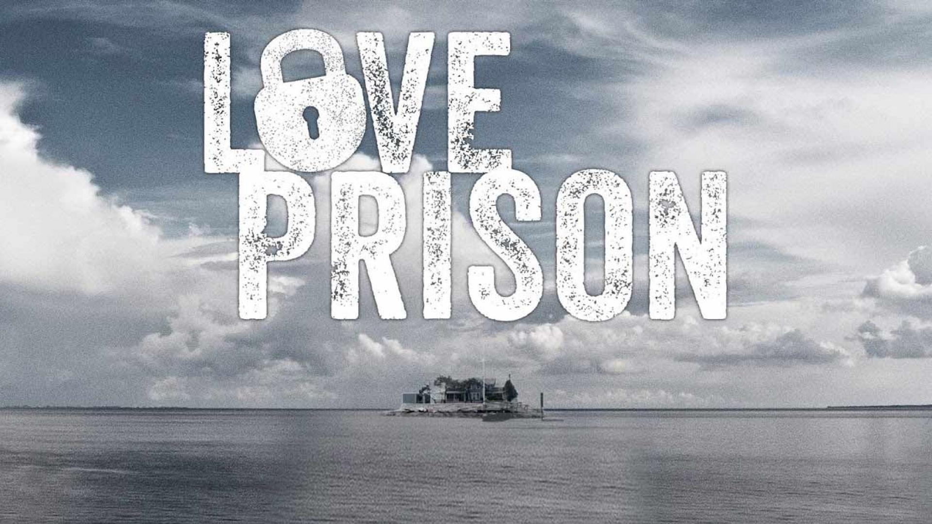 Love Prison | Ruutu