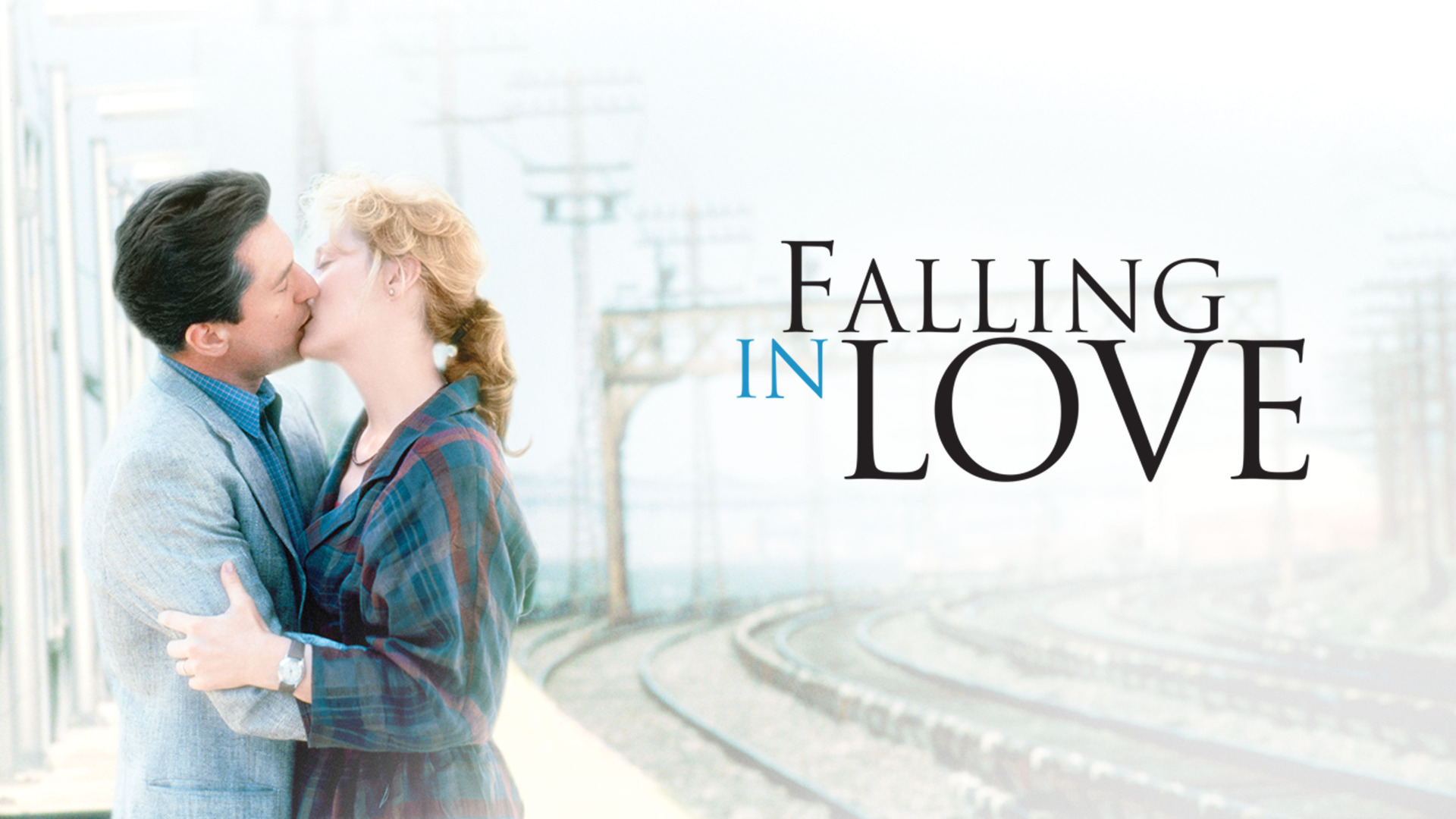 Влюбленные мерил стрип. Falling in Love 1984. Роберт де Ниро Falling in Love. Falling in Love фильм Netflix. Влюбленные 1984 Постер.