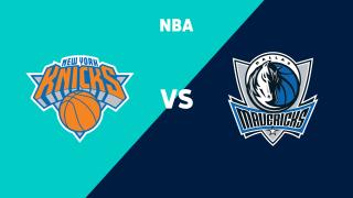 New York Knicks - Dallas Mavericks