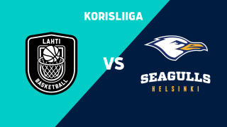 Lahti Basketball - Helsinki Seagulls