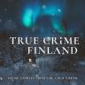 True Crime Finland -podcast