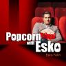 Popcorn with Esko podcastin ensimmäinen jakso!